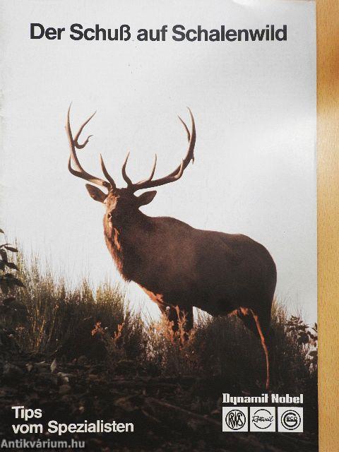 Der Schuß auf Schalenwild