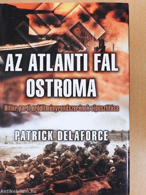 Az atlanti fal ostroma