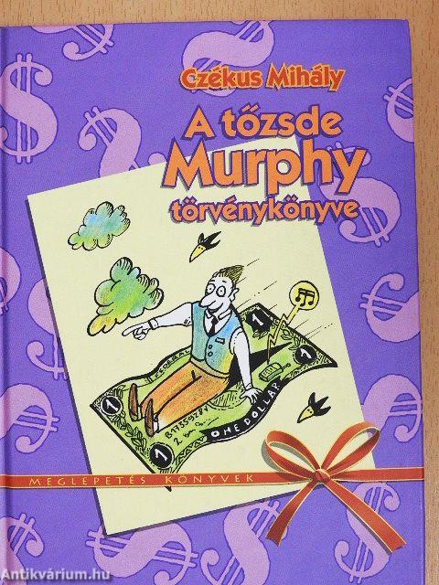 A tőzsde Murphy törvénykönyve