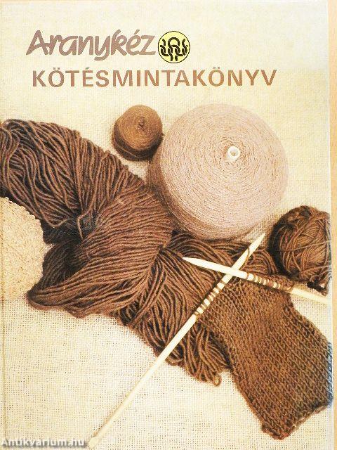 Aranykéz kötésmintakönyv