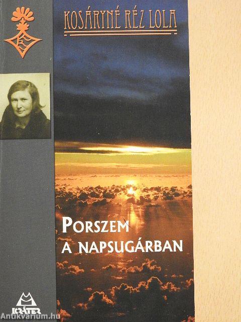 Porszem a napsugárban