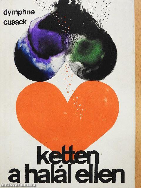 Ketten a halál ellen