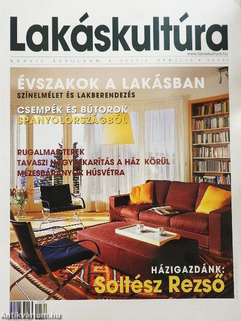Lakáskultúra 2002. április