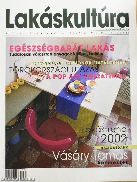 Lakáskultúra 2002. május