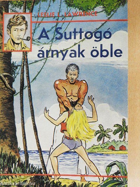 A Suttogó árnyak öble