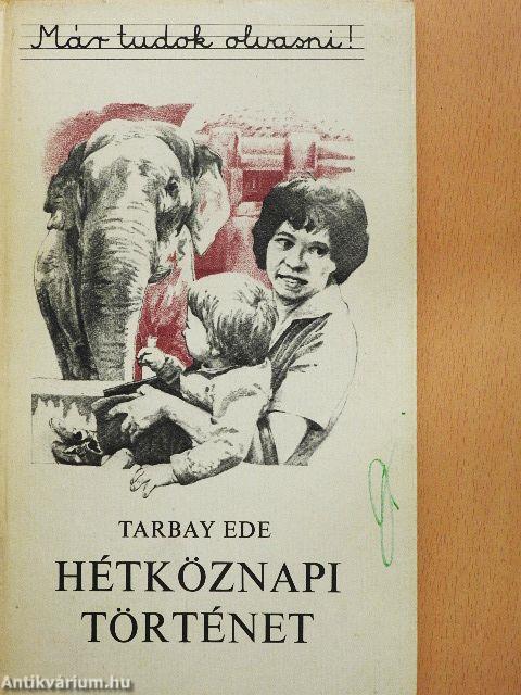 Hétköznapi történet