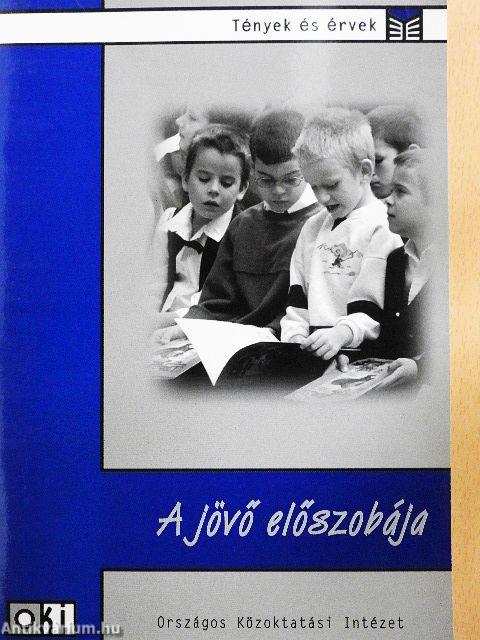 A jövő előszobája