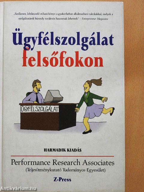 Ügyfélszolgálat felsőfokon