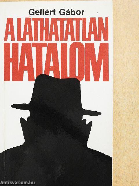 A láthatatlan hatalom