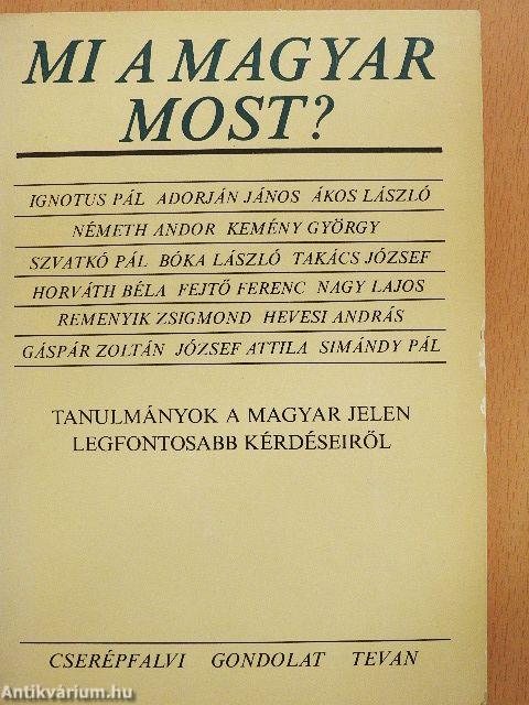 Mi a magyar most?