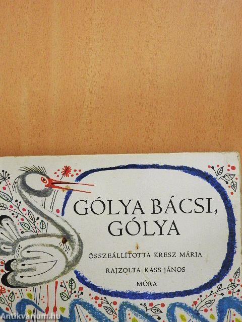 Gólya bácsi, gólya