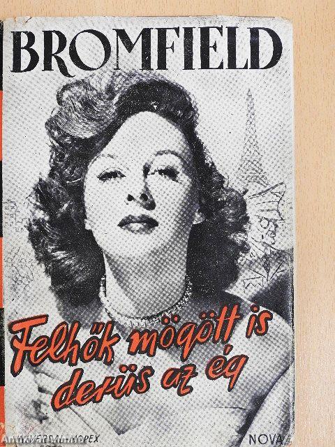 Felhők mögött is derűs az ég