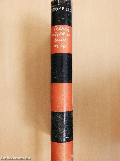 Felhők mögött is derűs az ég