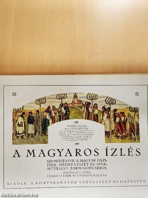A magyaros ízlés