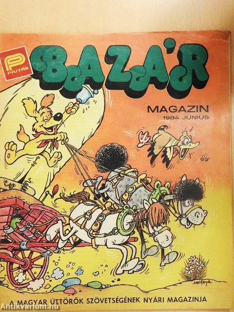 Pajtás Bazár Magazin 1984. június