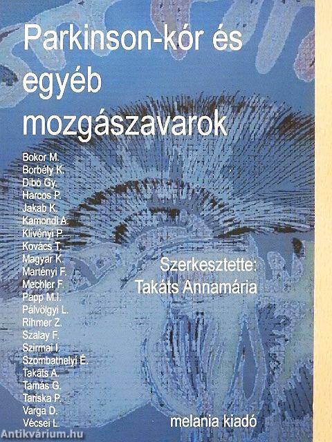 Parkinson-kór és egyéb mozgászavarok