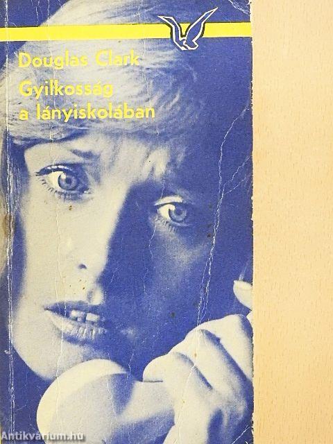 Gyilkosság a lányiskolában