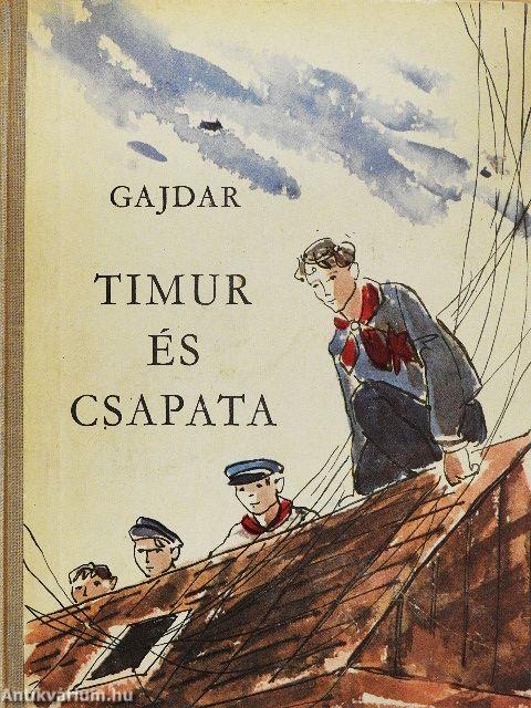 Timur és csapata