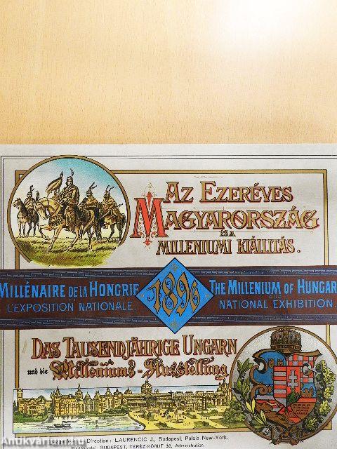 Az ezeréves Magyarország és a milleniumi kiállitás