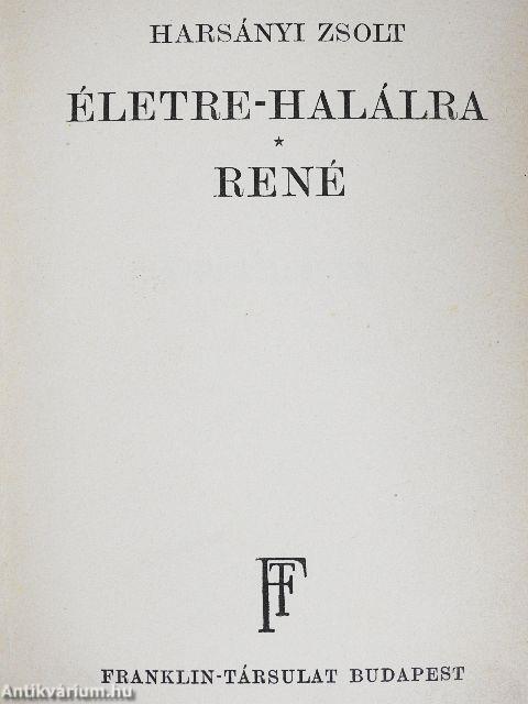 Életre-halálra/René