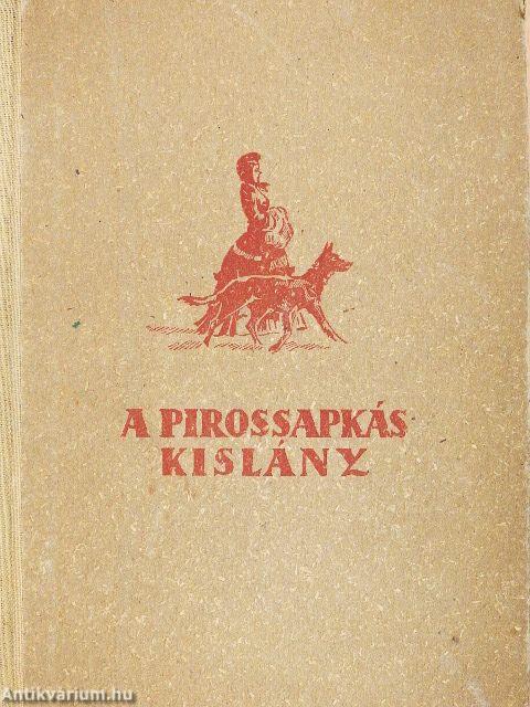 A pirossapkás kislány