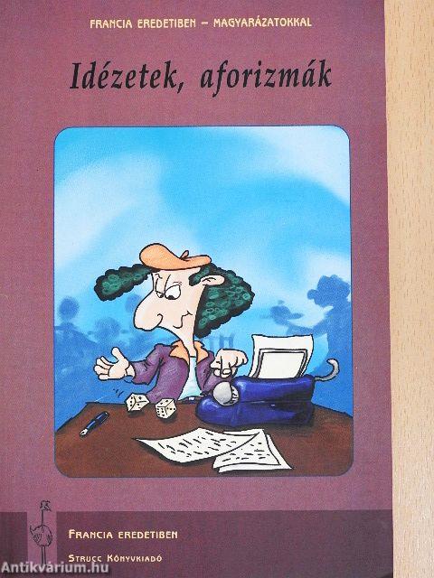 Idézetek, aforizmák