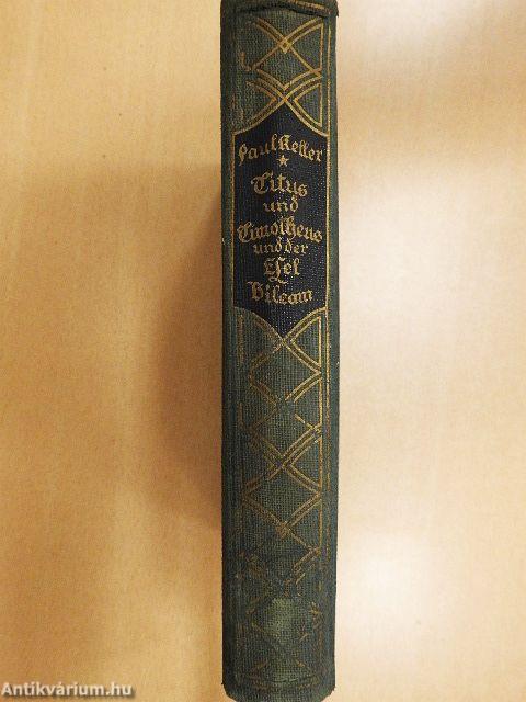 Titus und Timotheus und der esel Bileam (gótbetűs)