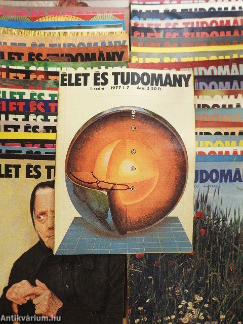 Élet és Tudomány 1977. (nem teljes évfolyam)
