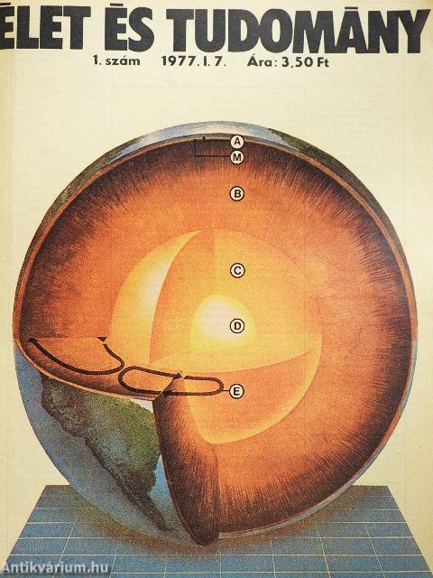 Élet és Tudomány 1977. (nem teljes évfolyam)