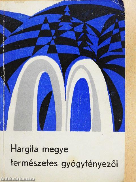 Hargita megye természetes gyógytényezői