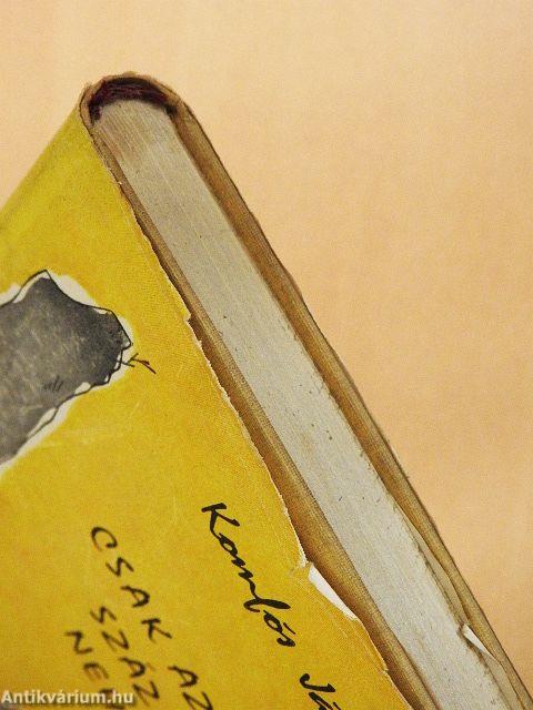 Csak az első száz év nehéz