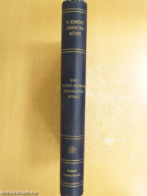 Báró Kemény Zsigmond hátrahagyott munkái
