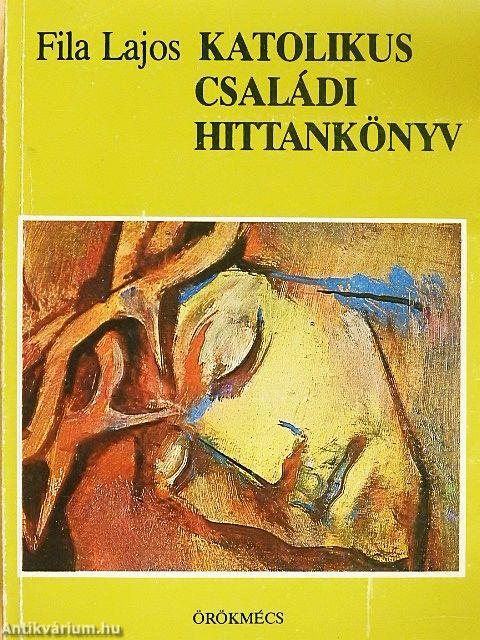 Katolikus családi hittankönyv