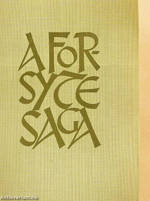 A Forsyte-Saga I-II./Modern komédia I-II.