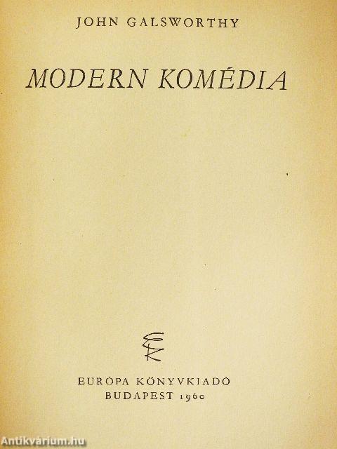 A Forsyte-Saga I-II./Modern komédia I-II.