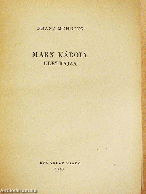 Marx Károly életrajza