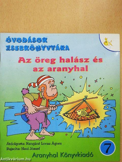 Az öreg halász és az aranyhal