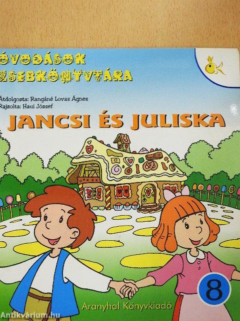 Jancsi és Juliska