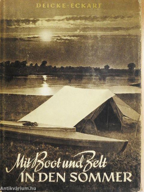 Mit Boot und Zelt in den Sommer