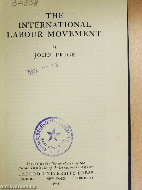 The International Labour Movement