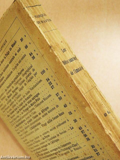 Les bétes sauvages de l'Amazonie et des autres régions de l'Amérique du Sud