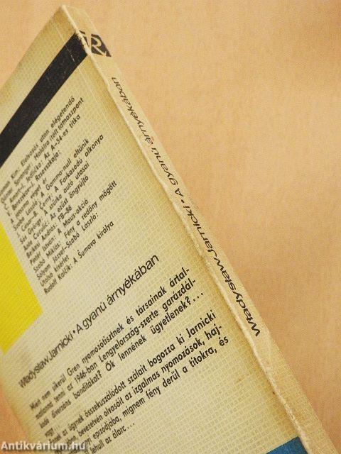 A gyanú árnyékában