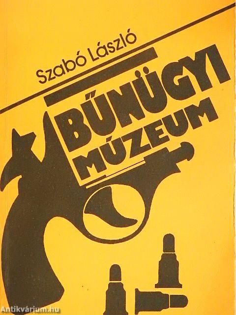 Bűnügyi múzeum