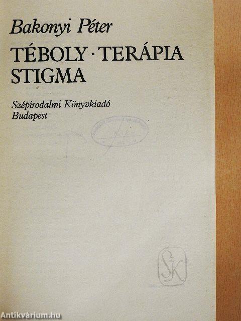 Téboly/terápia/stigma