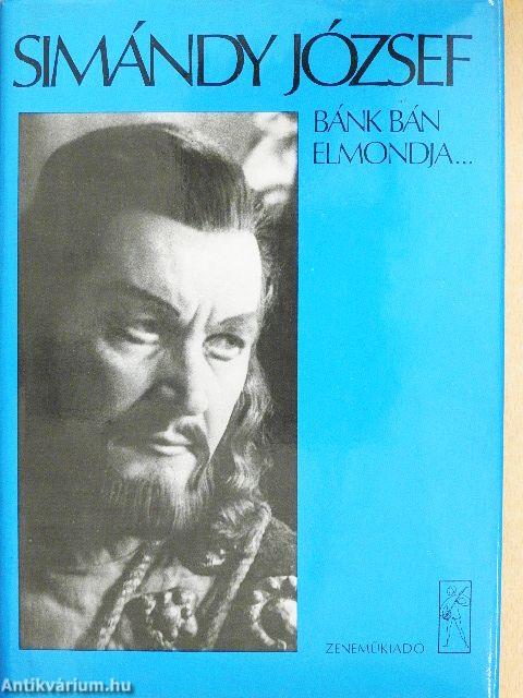 Bánk bán elmondja...