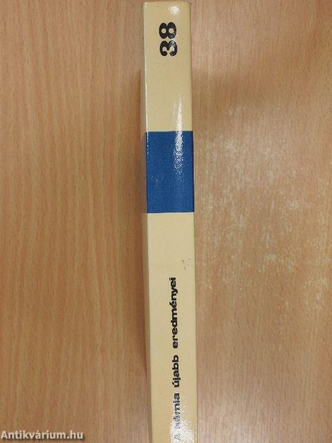 A kémia újabb eredményei 38.