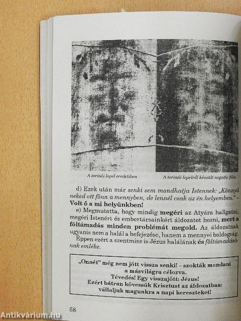 "Aki hisz, üdvözül!"