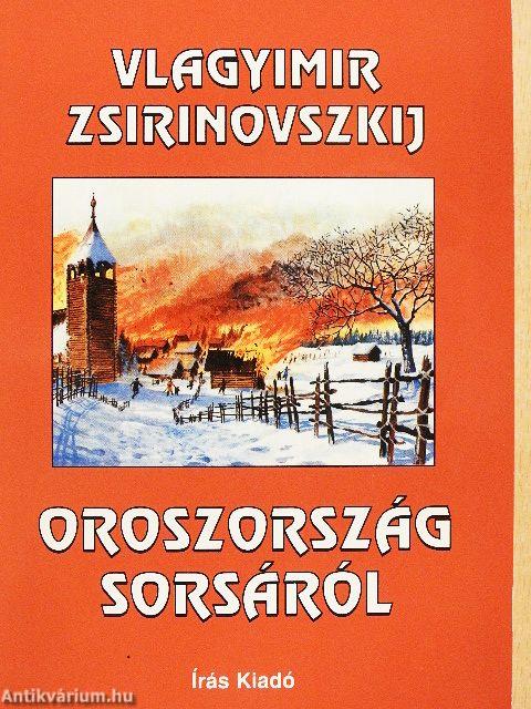 Oroszország sorsáról