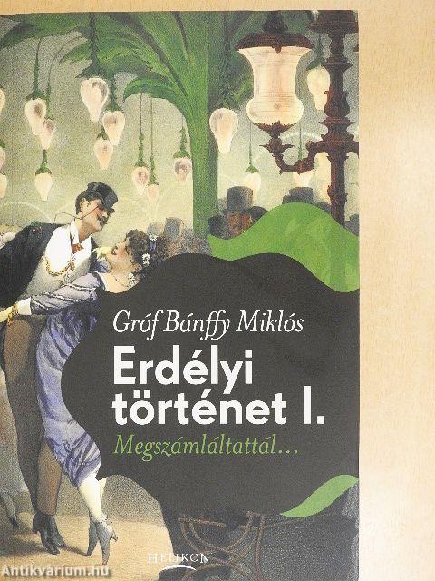 Erdélyi történet I-III.