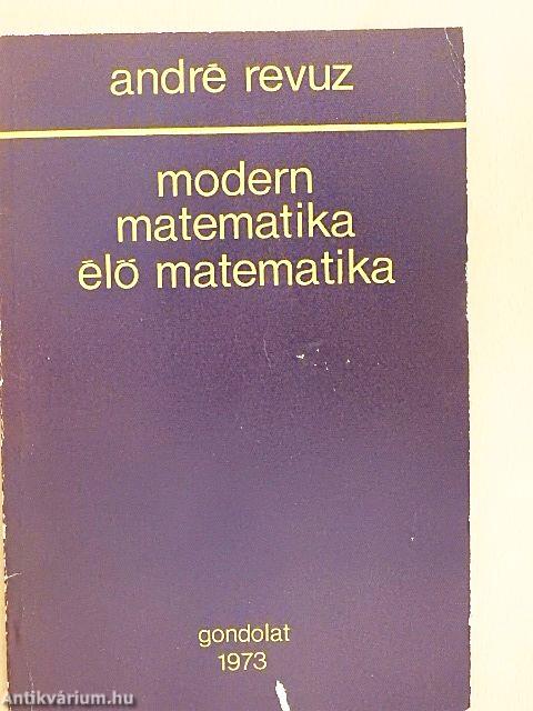 Modern matematika-élő matematika